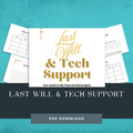Last Will & Tech Support