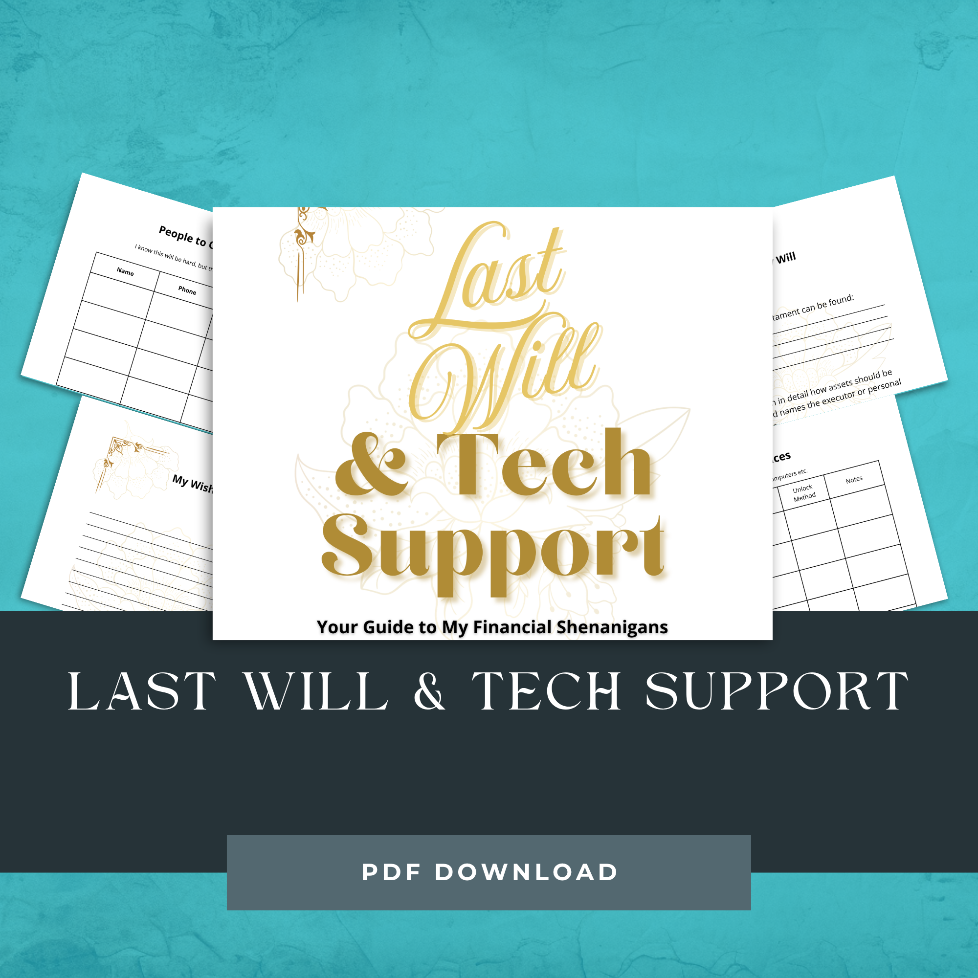 Last Will & Tech Support